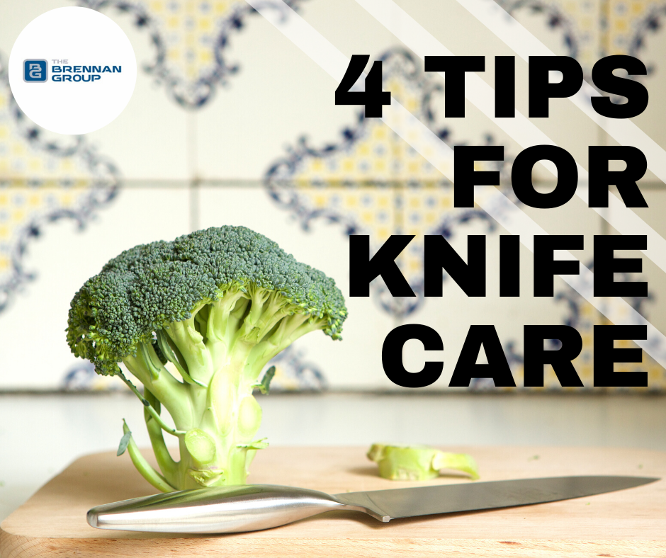 4 TIPS FOR KNIFE CARE